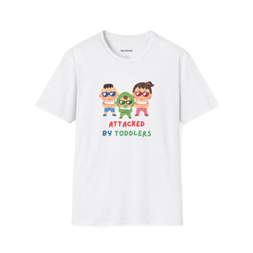Attacked By Toddlers T-Shirt